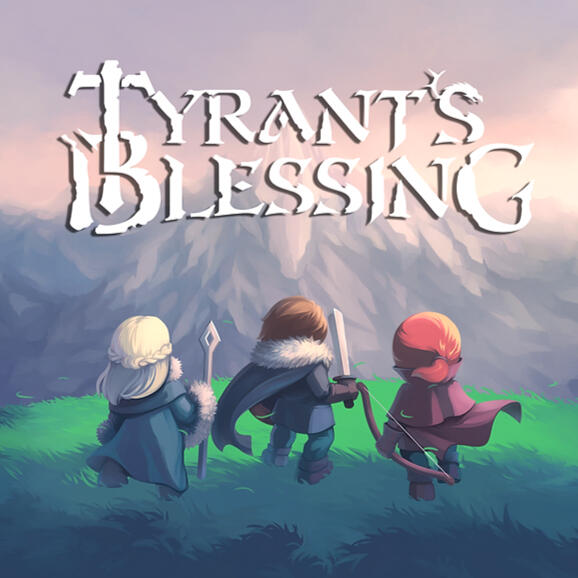 Tyrant Blessing (2022)